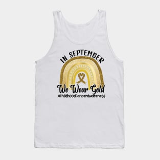 In September We Wear Gold Childhood Cancer Awareness Tank Top